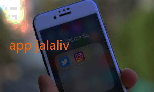 app jalalive-Cara Download JalaLive di iPhone dengan Mudah dan Aman